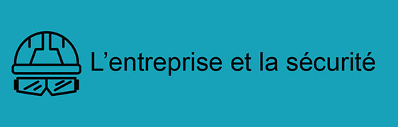 L'entreprise et la sécurité