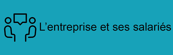 L'entreprise et ses salariés